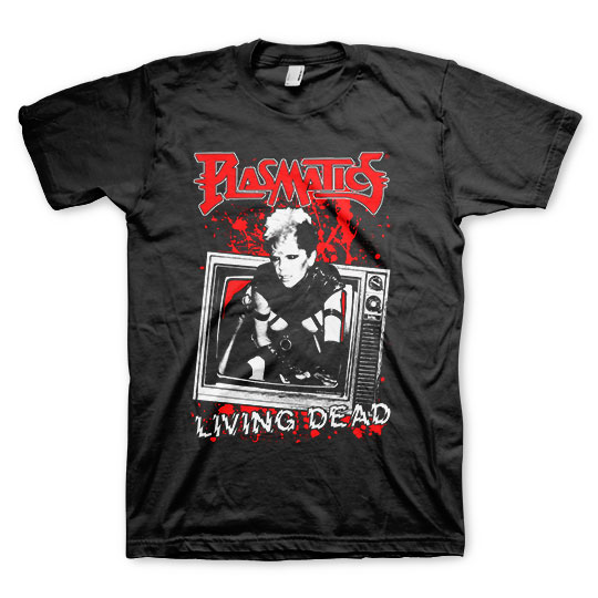 The-Plasmatics-Living-Dead-T-Shirt-72dpi.jpg