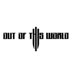 Out Of This World