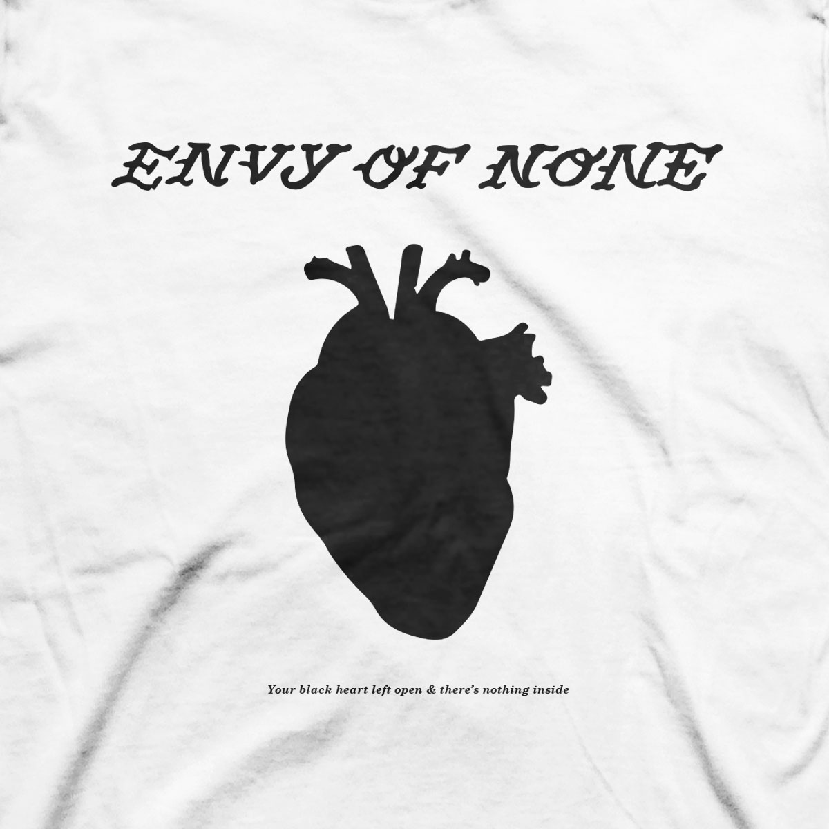 Envy-of-None-Black-Heart-Quote-Updated-White-T-Shirt-Zoom
